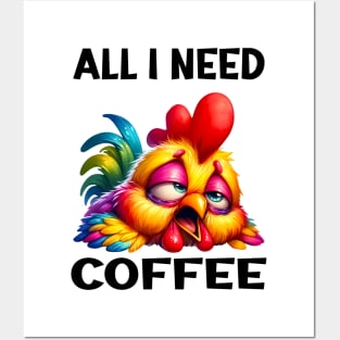 ALL I NEED COFFEE Posters and Art